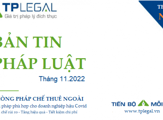 Bản tin pháp luật Tháng 11/2022