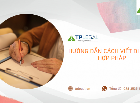 Hướng dẫn cách viết di chúc hợp pháp