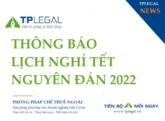 Thông báo nghỉ Tết Nguyên đán 2022 